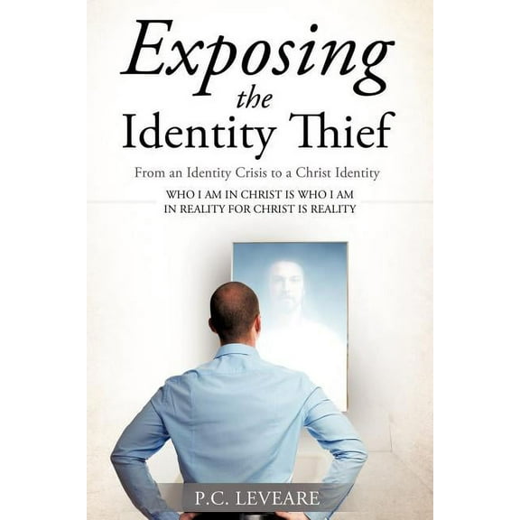 Exposing the Identity Thief, (Paperback)