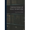 thumbnail image 1 of Expositions of Holy Scripture (Paperback), 1 of 1