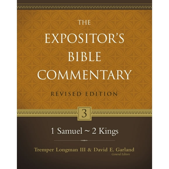 Expositor's Bible Commentary: 1 Samuel-2 Kings: 3 (Hardcover)
