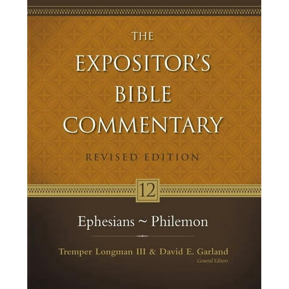 Expositor's Bible Commentary Ephesians - Philemon: 12, (Hardcover)
