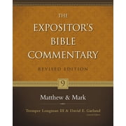 Expositors Bible Commentary Matthew and Mark 9, Hardcover