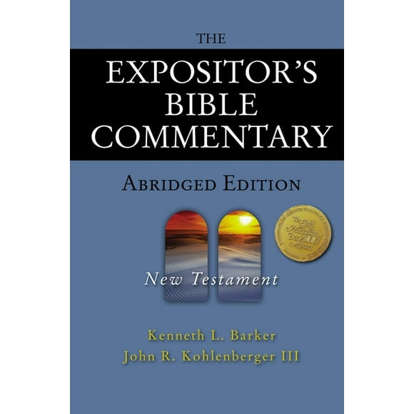 Expositor's Bible Commentary The Expositor's Bible Commentary - Abridged Edition: New Testament, (Hardcover)