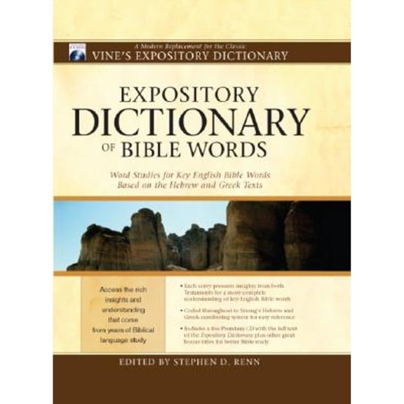 Pre-Owned Expository Dictionary of Bible Words: Word Studies for Key English Bible Words Based on the Hebrew (Hardcover) by Stephen D Renn