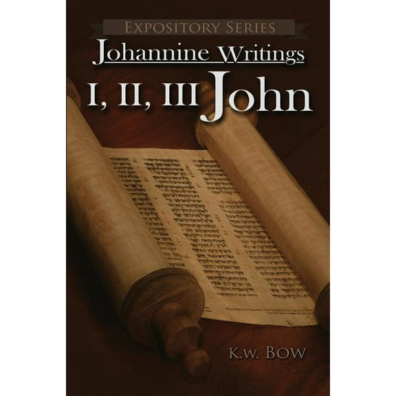 Expository I, II, III John: A Literary Commentary on the Books of John, (Paperback)