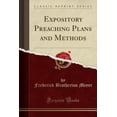thumbnail image 1 of Expository Preaching Plans and Methods (Classic Reprint), 1 of 1
