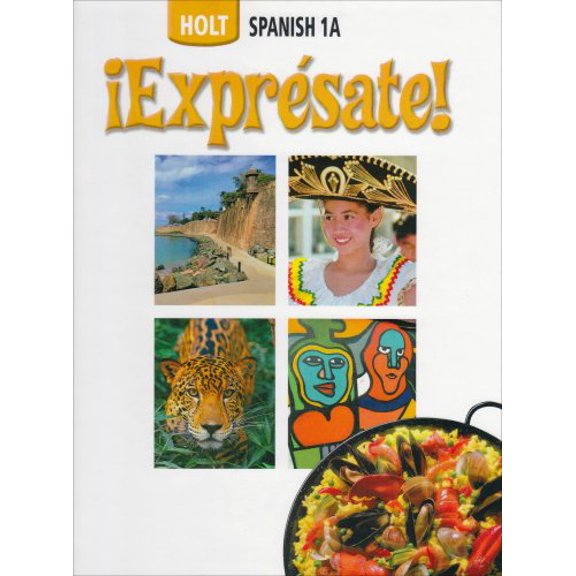 Pre-Owned Expr?sate!: Spanish Student Edition Level 1a 2006 (Hardcover) 003073696X 9780030736964