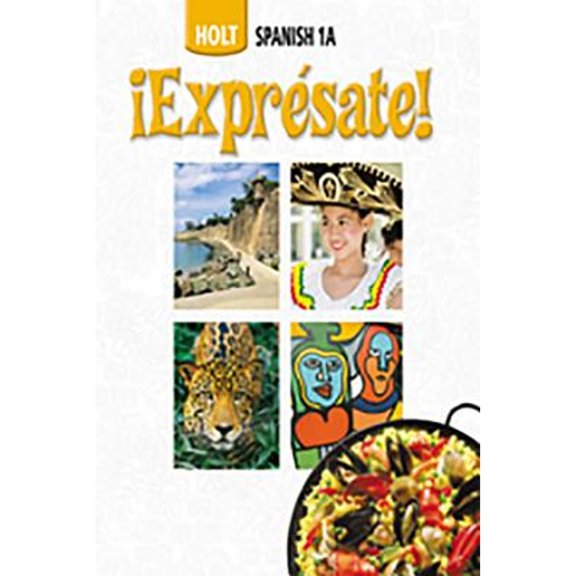 Pre-Owned Expr?sate!: Spanish Student Edition Level 1a 2006 (Hardcover) 003073696X 9780030736964