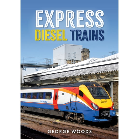 Express Diesel Trains (Paperback)