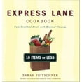thumbnail image 1 of Pre-Owned Express Lane Cookbook: Fast, Healthful Meals With Minimal Cleanup (Paperback) 0395971748 9780395971741, 1 of 1