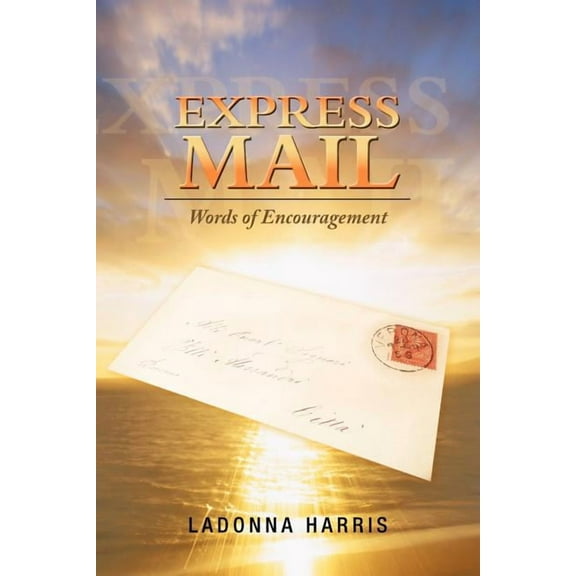 Express Mail: Words of Encouragement (Paperback)