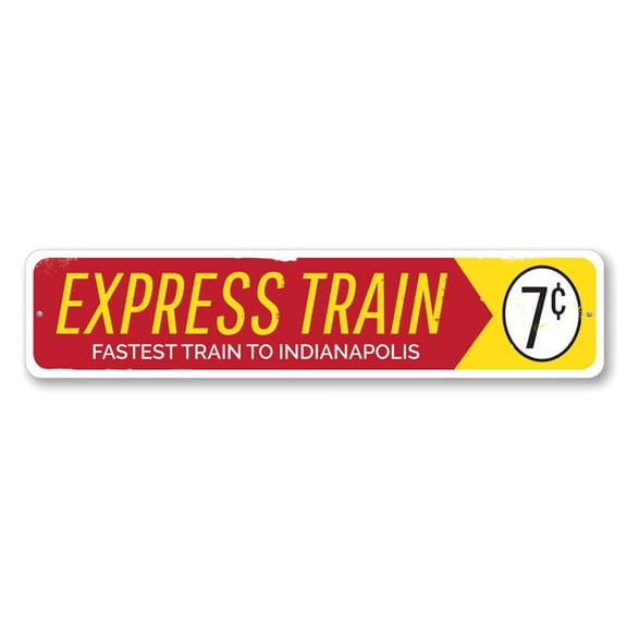 Express Train Sign, 7 Cents Fastest Train City Sign, Custom Train Station Lover Man Cave Aluminum Decor - 4x18 inches
