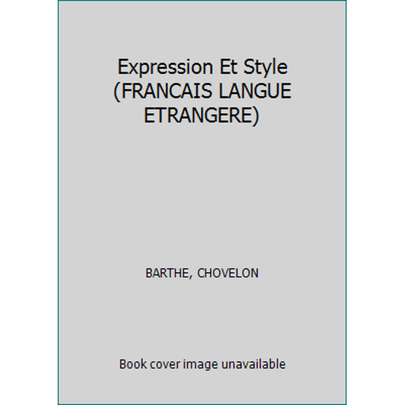 Pre-Owned Expression Et Style (Paperback) 2706115106 9782706115103