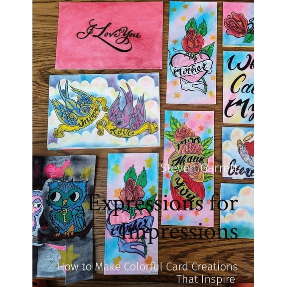 Expressions for Impressions: How to Make Colorful Card Creations That Inspire, (Paperback)