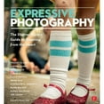 thumbnail image 1 of Expressive Photography: The Shutter Sisters' Guide to Shooting from the Heart (Paperback) by Shutter Sisters, 1 of 1