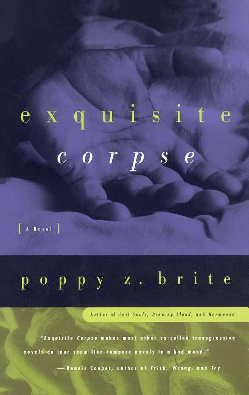 POPPY Z BRITE Exquisite Corpse, (Paperback)