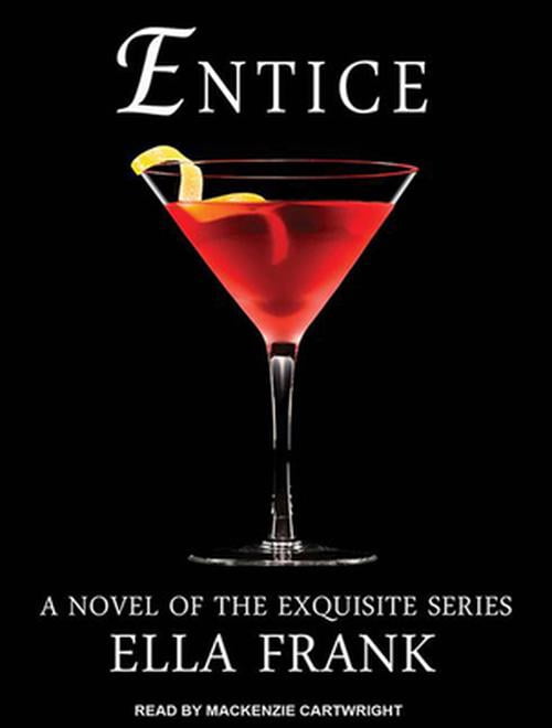 Exquisite: Entice (Audiobook)