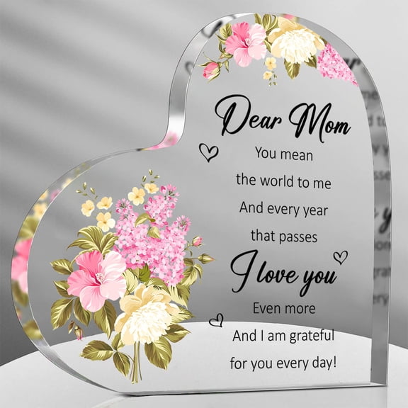 Exquisite Heart Shape Acrylic Decorative Plaque With Heartfelt Message - Grateful Gift, Mom Birthday Gift, Mom Birthday Gift Mothers Day Gift From Daughter Or Son, Perfect Gift For Christmas