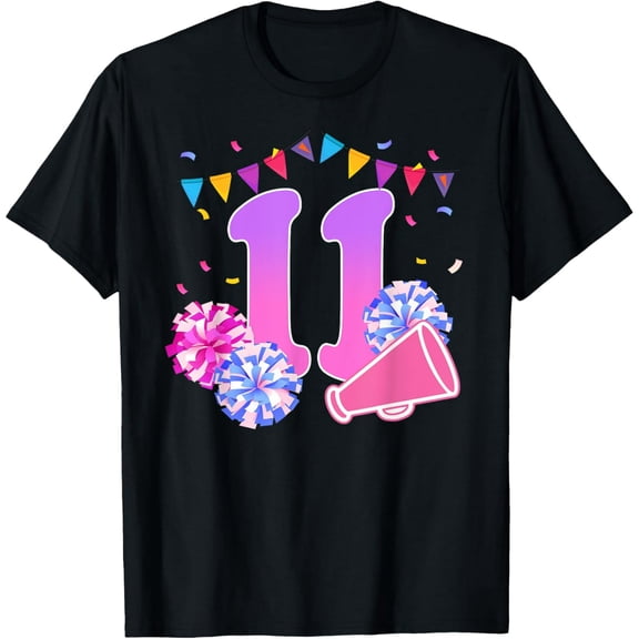 Exquisite and comfortable-11 Year Old Birthday Cheerleading Girl 11th Party T-Shirt
