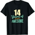 thumbnail image 1 of Exquisite and comfortable-14 Years Of Being Awesome Funny 14 Years Old 14th Birthday T-Shirt, 1 of 4