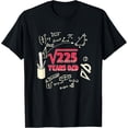 thumbnail image 1 of Exquisite and comfortable-15 Year Old Gifts Math Bday Square Root Of 225 15th Birthday T-Shirt, 1 of 4
