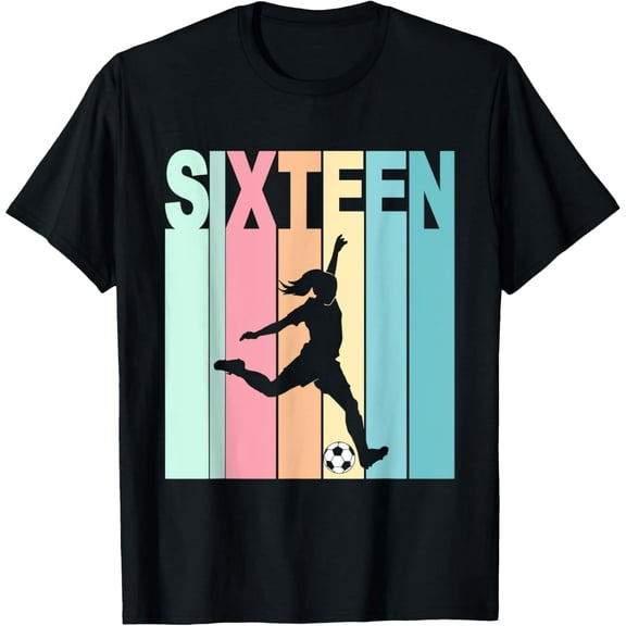 Exquisite and comfortable-16th Birthday Girl Soccer Theme 16 Year Old Party T-Shirt