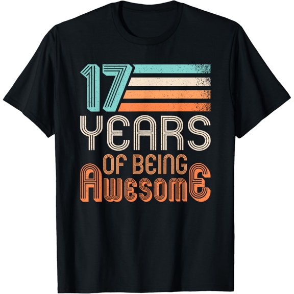 Exquisite and comfortable-17 Years Of Being Awesome 17 Years Old 17th Birthday Retro T-Shirt