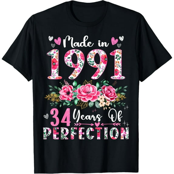 Exquisite and comfortable-34 Year Old Made In 1991 Floral 34th Birthday Women T-Shirt