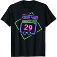 thumbnail image 1 of Exquisite and comfortable-40th Fortieth Birthday Tee 40 Is Fine When You Look 29 Party T-Shirt, 1 of 4