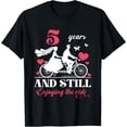 thumbnail image 1 of Exquisite and comfortable-5th Wedding Anniversary Party 5 Years Still Enjoy The Ride T-Shirt, 1 of 4