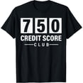thumbnail image 1 of Exquisite and comfortable-750 Credit Score T-Shirt, 1 of 4