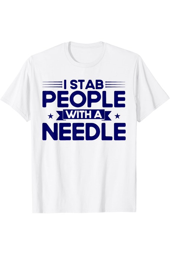 Exquisite and comfortable-Acupuncture I Stab People Vintage Acupuncturist T-Shirt