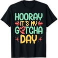 thumbnail image 1 of Exquisite and comfortable-Adopt Gotcha My Gotcha Day Adoption Day T-Shirt, 1 of 4