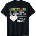 thumbnail image 1 of Exquisite and comfortable-Adoptive Mom Heart Quote Adoption Gift Shirt for Parents T-Shirt, 1 of 4