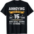 thumbnail image 1 of Exquisite and comfortable-Annoying Each Other For 15 Years 15th Wedding Anniversary T-Shirt, 1 of 6
