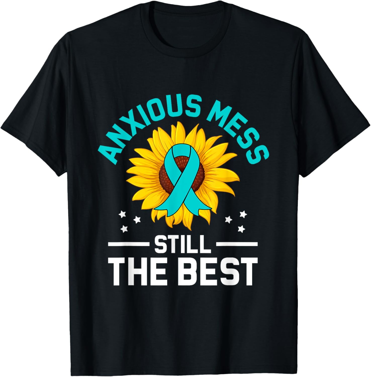 Exquisite and comfortable-Anxiety Disorder Awareness Teal Ribbon Funny ...