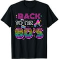 thumbnail image 1 of Exquisite and comfortable-Back To The 80s Retro Vibes Party Birthday Fun Men Women T-Shirt, 1 of 4