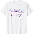 thumbnail image 1 of Exquisite and comfortable-Be Kind Blind Awareness T-Shirt, 1 of 4