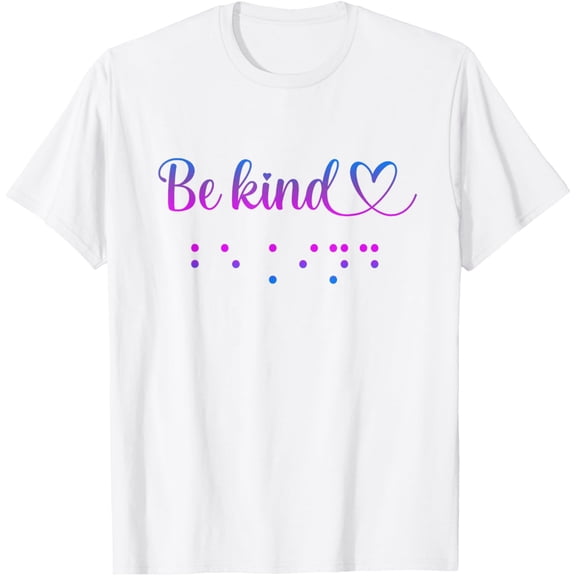 Exquisite and comfortable-Be Kind Blind Awareness T-Shirt