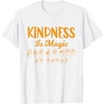 thumbnail image 1 of Exquisite and comfortable-Be Kind Stop Bullying Kindness is Magic Sign Language T-Shirt, 1 of 4