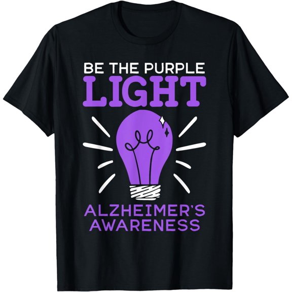Exquisite and comfortable-Be The Purple Light End ALZ Alzheimer's Disease Awareness T-Shirt