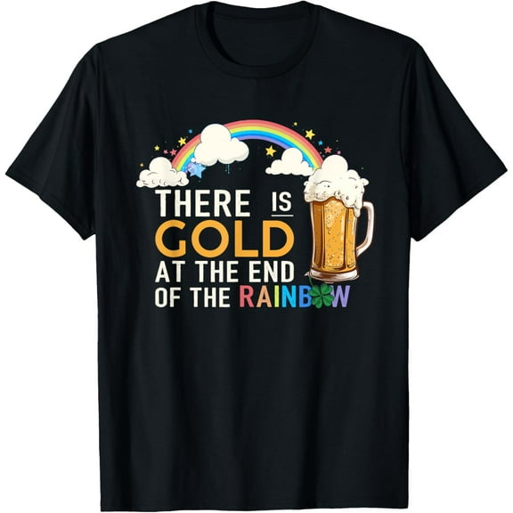 Exquisite and comfortable-Beer There Is Gold At The End Of Rainbow LGBT Drink T-Shirt