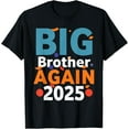 thumbnail image 1 of Exquisite and comfortable-Big Brother Again 2025 Promoted To Big Brother Again 2025 T-Shirt, 1 of 4
