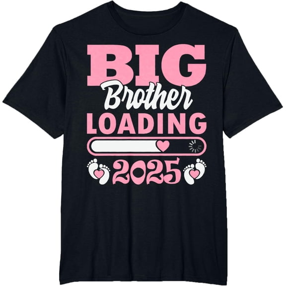 Exquisite and comfortable- Big Brother Loading 2025, Promoted To Big Brother T-Shirt