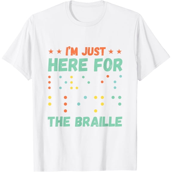 Exquisite and comfortable-Blind Spot I'm Just Here Braille Blind Awareness Blindness T-Shirt