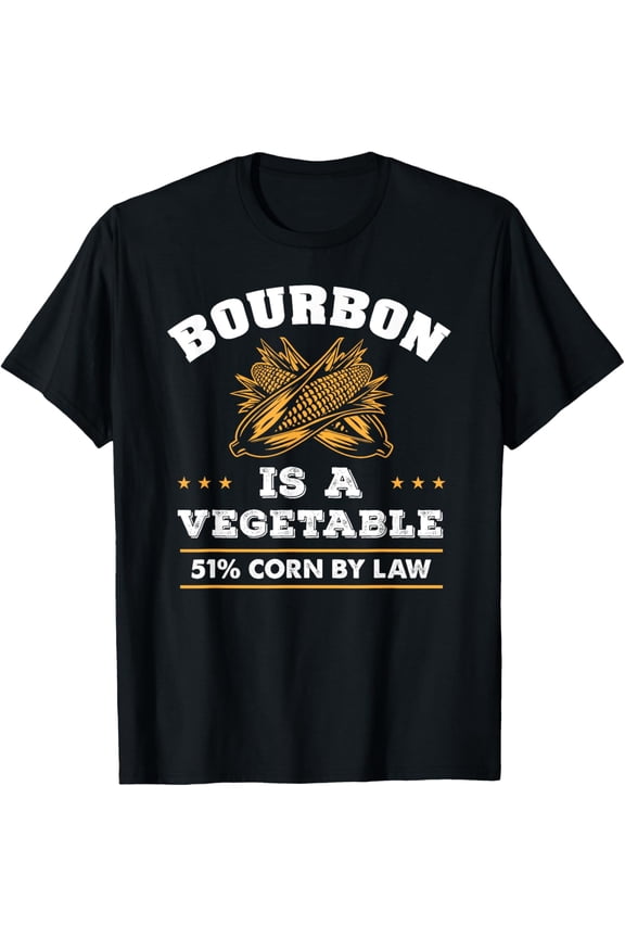 Exquisite and comfortable-Bourbon is a Vegetable - Whiskey - Funny Bourbon Drinking T-Shirt