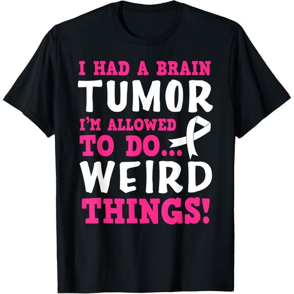 Exquisite and comfortable-Brain Tumor Survivor Funny Quote T-Shirt
