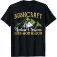 thumbnail image 1 of Exquisite and comfortable-Bushcraft Nature's Lessons Hard-Won Wisdom Outdoor Survival T-Shirt, 1 of 4