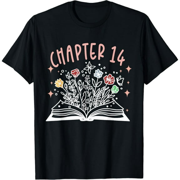 Exquisite and comfortable-Chapter 14th Birthday Bookworm 14 Years Old For Book Loves T-Shirt