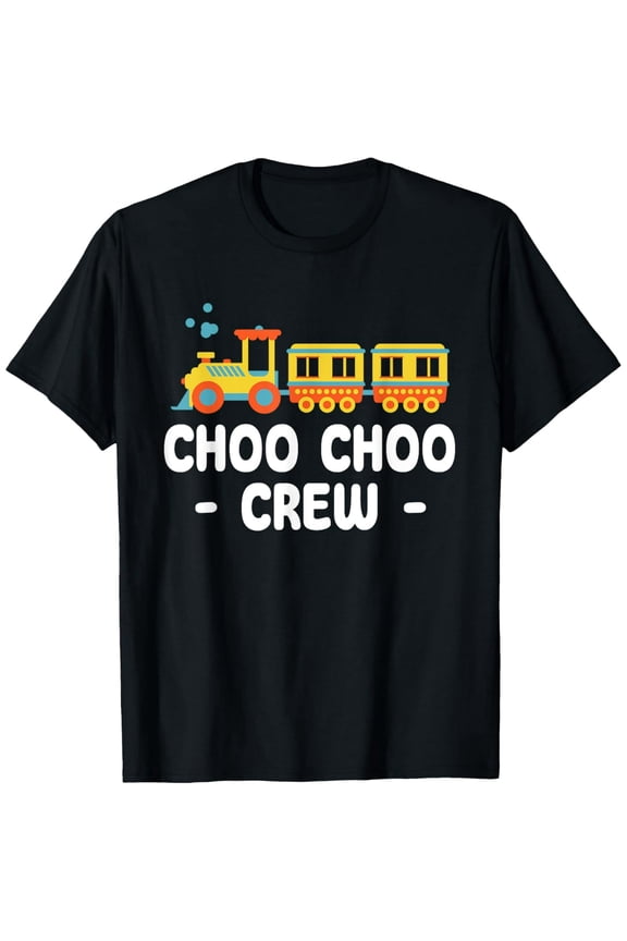Exquisite and comfortable-Choo Choo Crew Railway Train Birthday T-Shirt