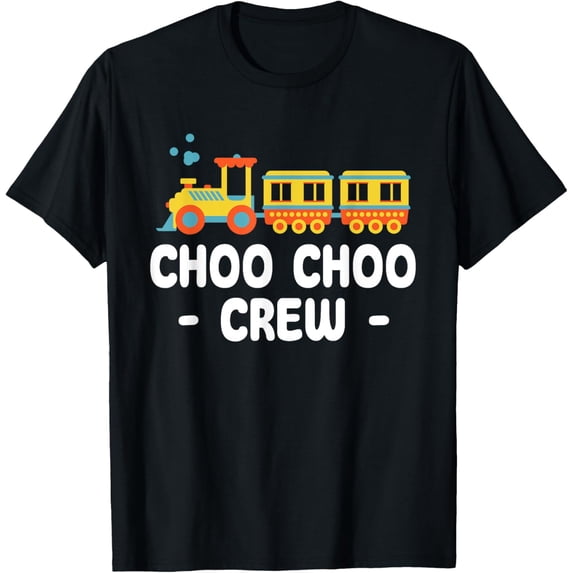 Exquisite and comfortable-Choo Choo Crew Railway Train Birthday T-Shirt